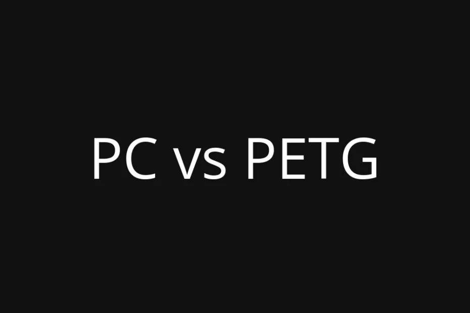 A black background with white text saying 'PC vs PETG'.